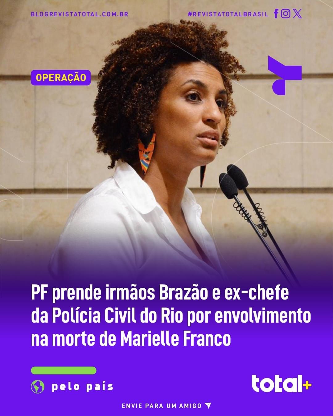 Pf Prende Irmãos Brazão E Ex Chefe Da Polícia Civil Do Rio Por Envolvimento Na Morte De Marielle 5276